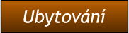 Ubytování Ubytování